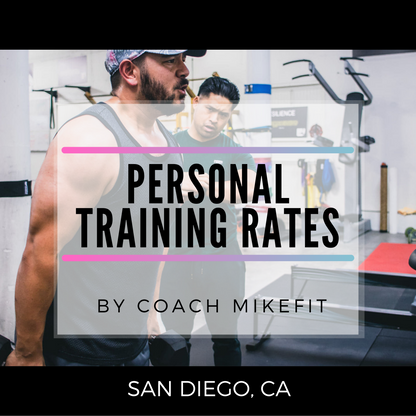 Personal Training with Coach Mike (San Diego)